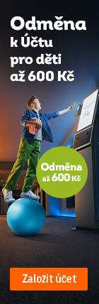 Odměna k Účtu pro děti až 600 Kč. Založit účet