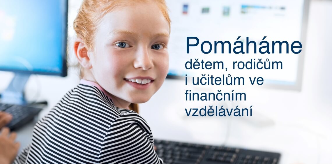Pomáháme dětem, rodičkům i učitelům ve finančním vzdělávání