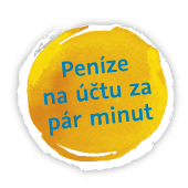 Peníze na účtu za pár minut